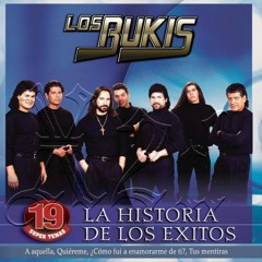 Los Bukis Tu Ingratitud