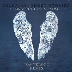 Coldplay - A Sky Full Of Star ( Joa Velozo Remix )