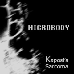 Microbody - Kaposi's Sarcoma
