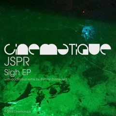 JSPR - Sigh (Reinier Zonneveld Remix)
