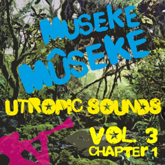 Utropic Sounds Vol.3 – Chapter 1