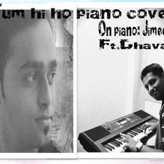 Tum Hi Ho pianissimo