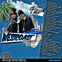 It's A West Coast Thing // hip hop mixtape mixed by dj tesskoi & dj nut