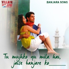 Banjaara || Ek Villain - Siddharth Malhotra - Shraddha Kapoor By Burhan Dar