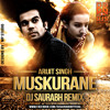 Muskurane - Arijit Singh | Dj Saurabh Remix