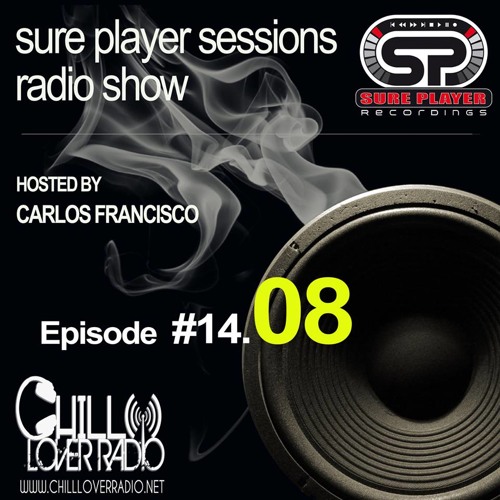 Sure Player Sessions Radio Show 2014 Episode #08