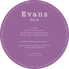 Evans - 00.4 (Max Chapman Dub Mix)