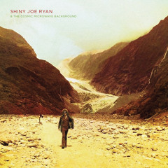 SHINY JOE RYAN - Whatever Happened To The Space Race?