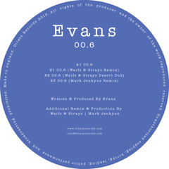 Evans - 00.6 (Waifs & Strays Desert Dub)