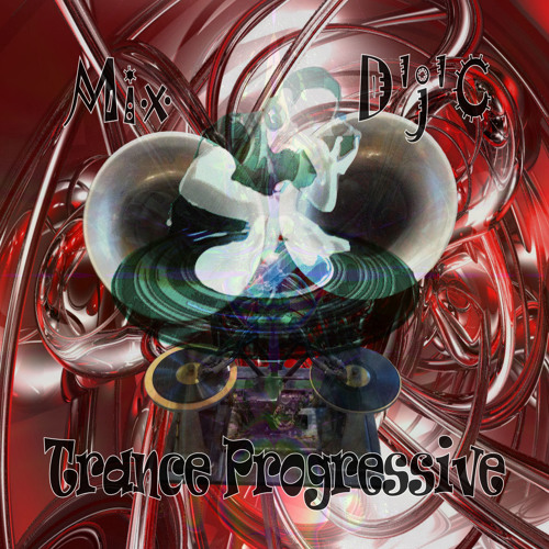Mix D'j'C - Trance Progressive - N°345 .Wav