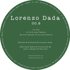 Lorenzo Dada - 00.8 (System Of Survival Remix)