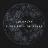 Coldplay- A Sky Full Of Stars