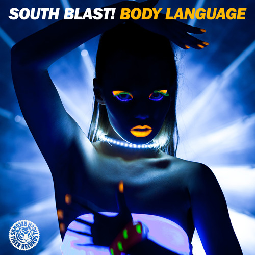 South Blast! - Body Language (Edit)