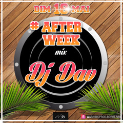 DJ DAV - _ #AFTERWEEK_Pool Party -Sweet Soca Mix Warning Prod