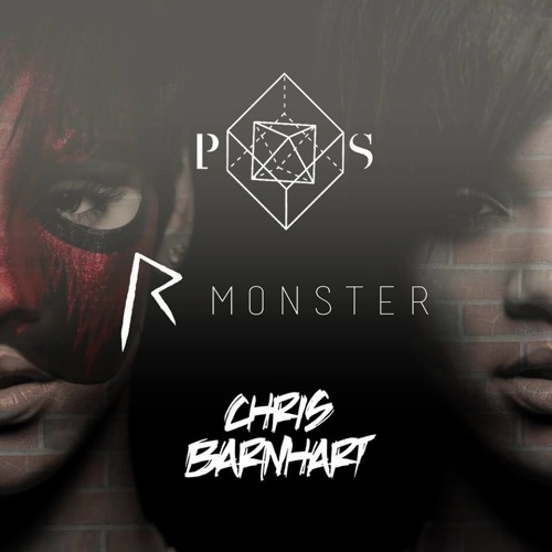 Rihanna - Monster (PRFFTT & Svyable X Chris Barnhart Remix)