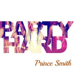 Party Hard - Prince Smith