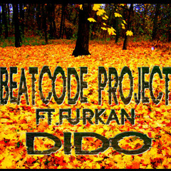BeatCode Project ft.Furkan - Dido