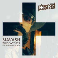 PLUScast 009 - Siavash - 2014-04-26