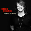 Caleb Johnson - As Long As You Love Me (American Idol Top 2 Finalist)