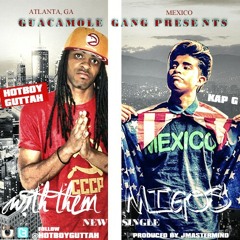 With them Migos (feat. KapG)
