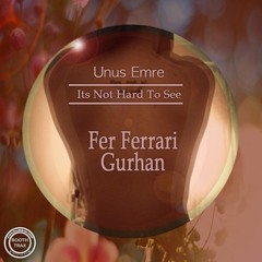 Unus Emre - Its Not Hard To See (Fer Ferrari Remix) [Booth Trax]