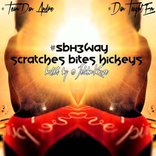 #DanTaughtEm #SBH3Way Hosted By @_jelahnKruze