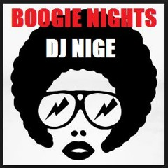 BOOGIE NIGHTS! FUNK DISCO HIP HOP SOUL (DJ Nige Live Mix!) Free 320 D/L