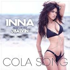 Inna  ft  J Balvin - cola song -by 2d dj