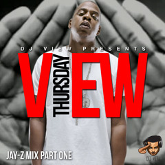 Jay Z Mix Part I - #VIEWThursday