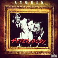 4Everybody Prod. by Dj Swift