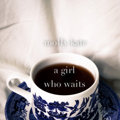 A Girl Who Waits