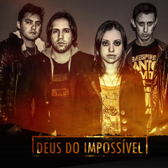 Deus do impossível - Elire com Part. Gil Monteiro