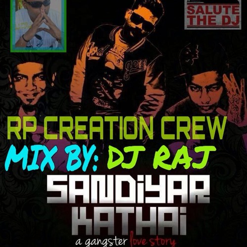 D Jay Raj-Sandiyar Kathai (Havoc Brothers)TrapMix
