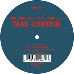 Gui Boratto - Take Control (Danny Daze Wormhole Dub) [Kompakt]