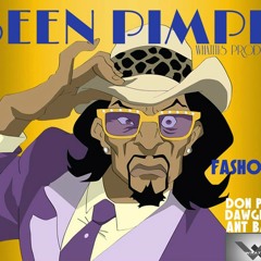 BEEN PIMPIN (New)