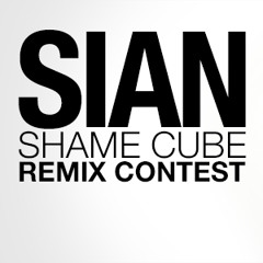 Sian - ShameCube - (GiGAbyte Remix)