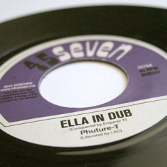 Phuture-T - Ella In Dub (4576A, 7")