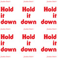 Jonathan&#x20;Boulet Hold&#x20;It&#x20;Down Artwork