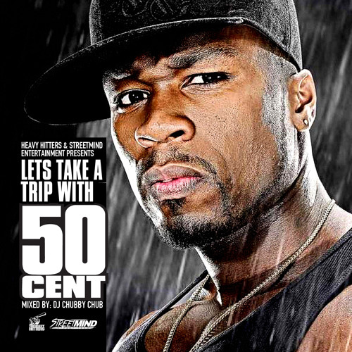 LET'S TAKE A TRIP W/50 CENT