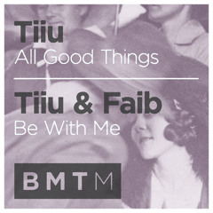 Tiiu & Faib - Be With Me
