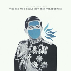 The Boy Who Could Not Stop Teleporting (demo)