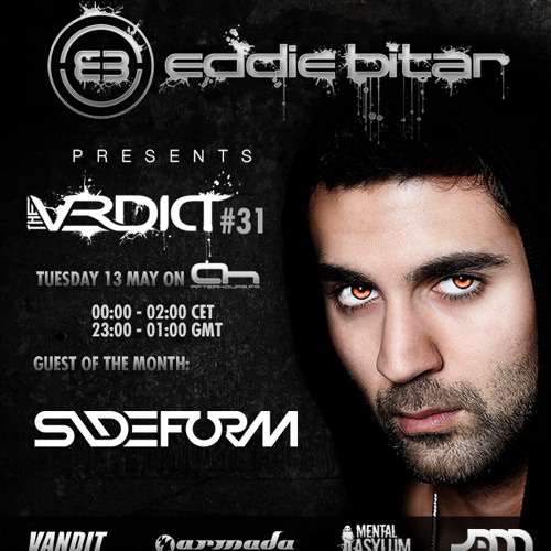 Eddie Bitar - The Verdict 031 with Sideform Guest Mix