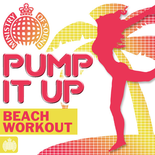 Pump It Up: Beach Workout Minimix