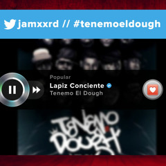 Tenemos El Dough - Lapiz Conciente