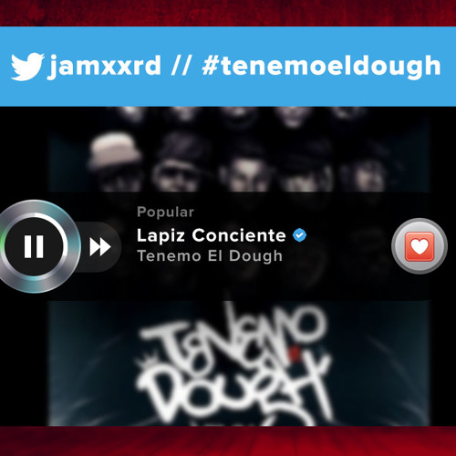 Tenemos El Dough - Lapiz Conciente