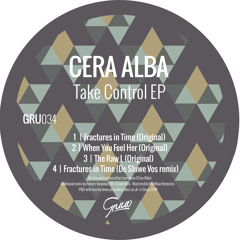 Cera Alba - Fractures in Time (original)