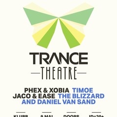The Blizzard & Daniel van Sand - Live @ TranceTheatre 09.05.14