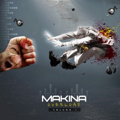 Makina overload