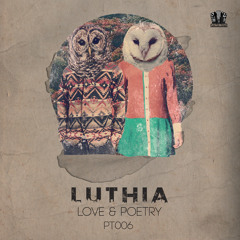 PT006 Luthia - Beautiful Minds (Original Mix)