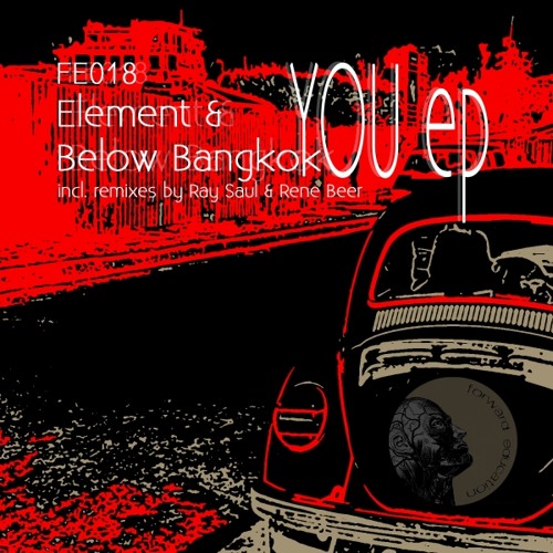 Element & Below Bangkok - You (Rene Beer Remix)[Forward Education 17/06/14]
